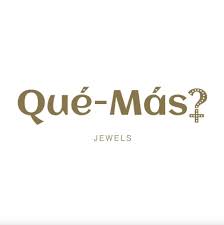 Qué-Más Jewels